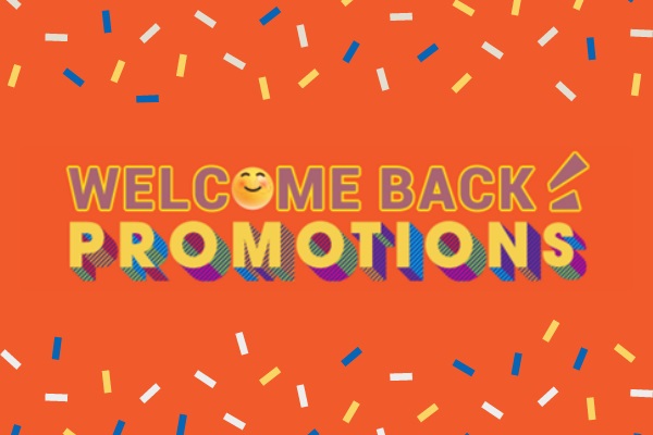 Welcome back promotion